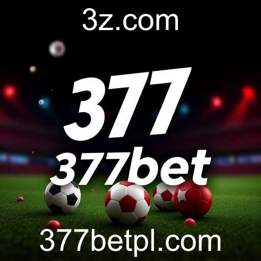 A Evolução e Dinâmica da 377bet